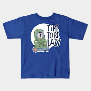 Time to be lazy Kids T-Shirt